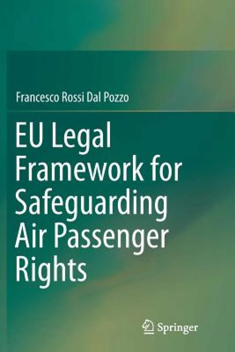 EU Legal Framework for Safeguarding Air Passenger Rights