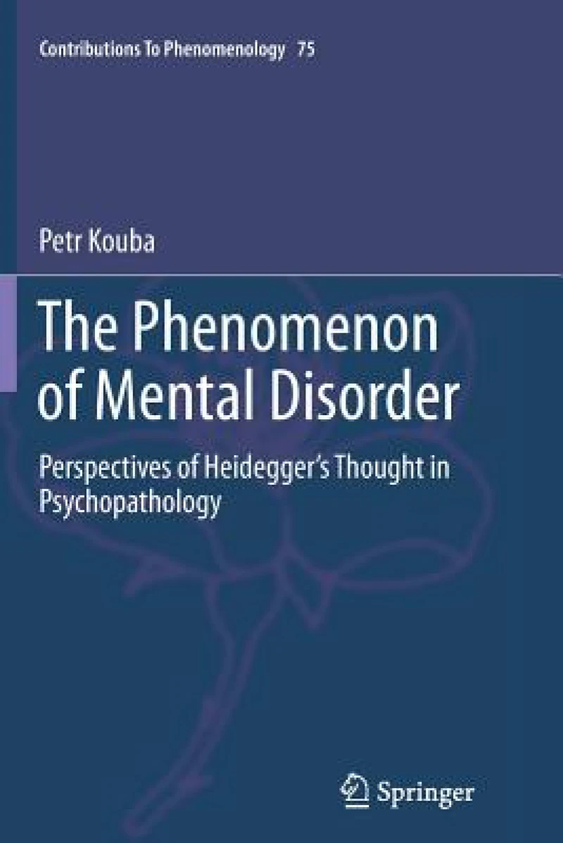 The Phenomenon of Mental Disorder