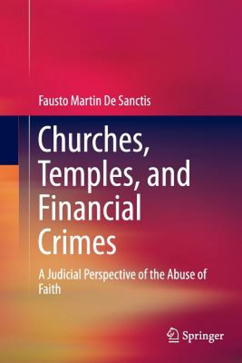 Churches, Temples, and Financial Crimes