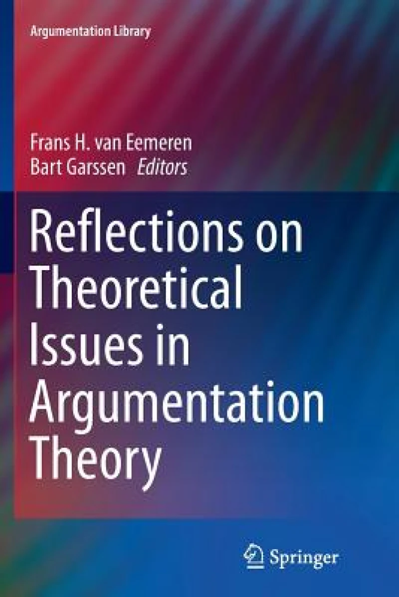 Reflections on Theoretical Issues in Argumentation Theory