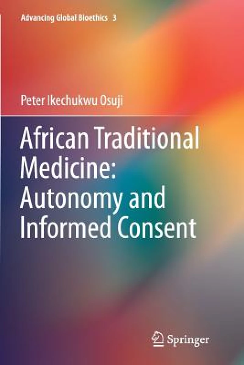 African Traditional Medicine: Autonomy and Informed Consent