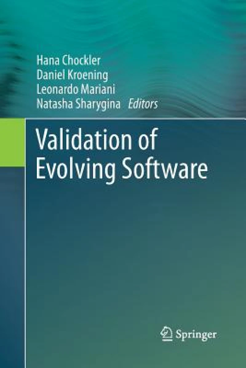 Validation of Evolving Software