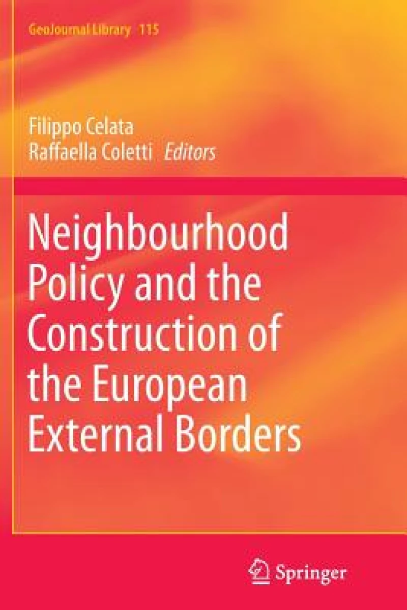 Neighbourhood Policy and the Construction of the European External Borders