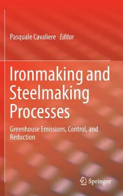 Ironmaking and Steelmaking Processes