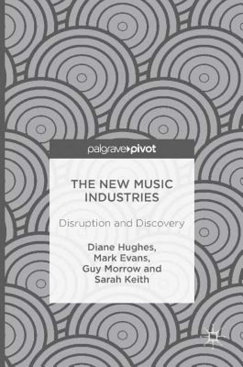 The New Music Industries