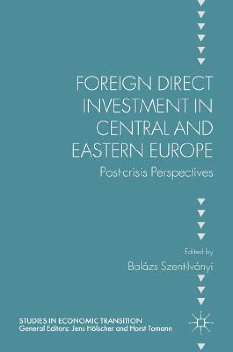 Foreign Direct Investment in Central and Eastern Europe
