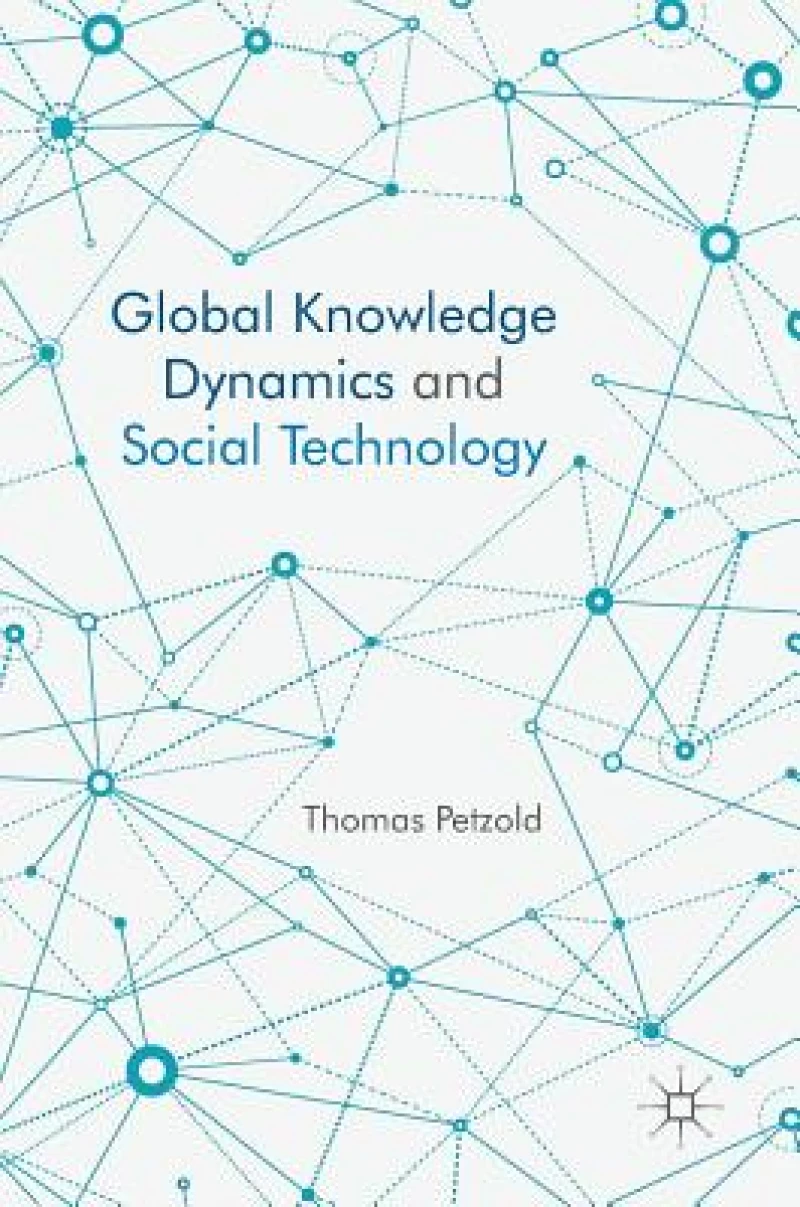Global Knowledge Dynamics and Social Technology