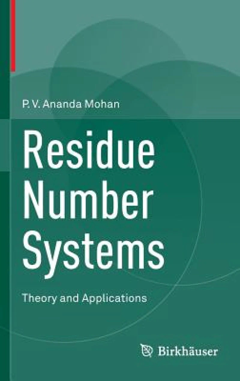 Residue Number Systems