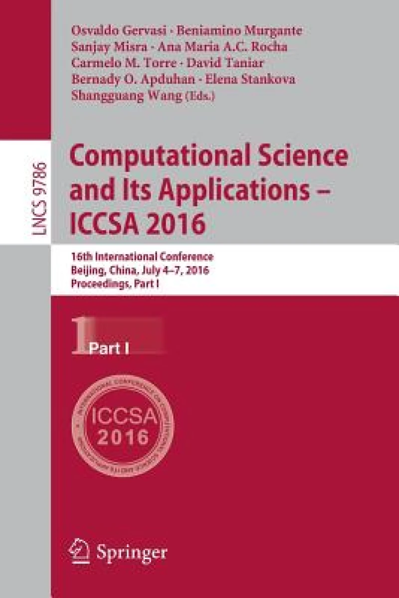 Computational Science and Its Applications – ICCSA 2016