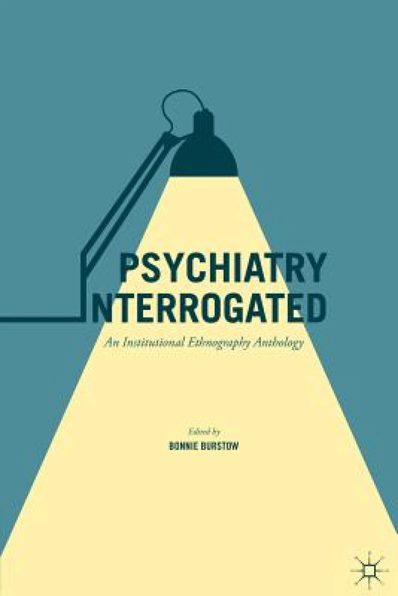 Psychiatry Interrogated