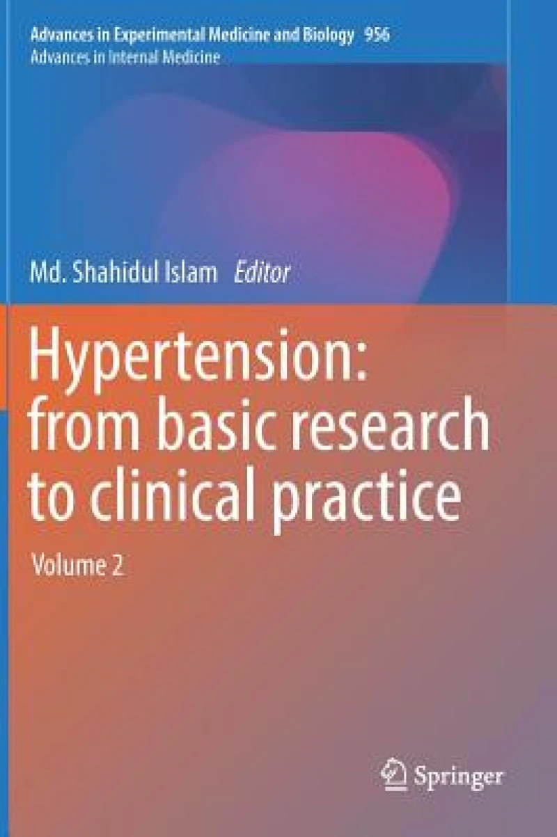 Hypertension: from basic research to clinical practice