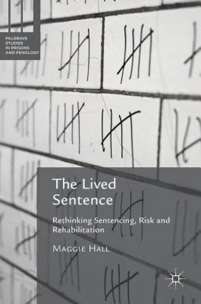 The Lived Sentence
