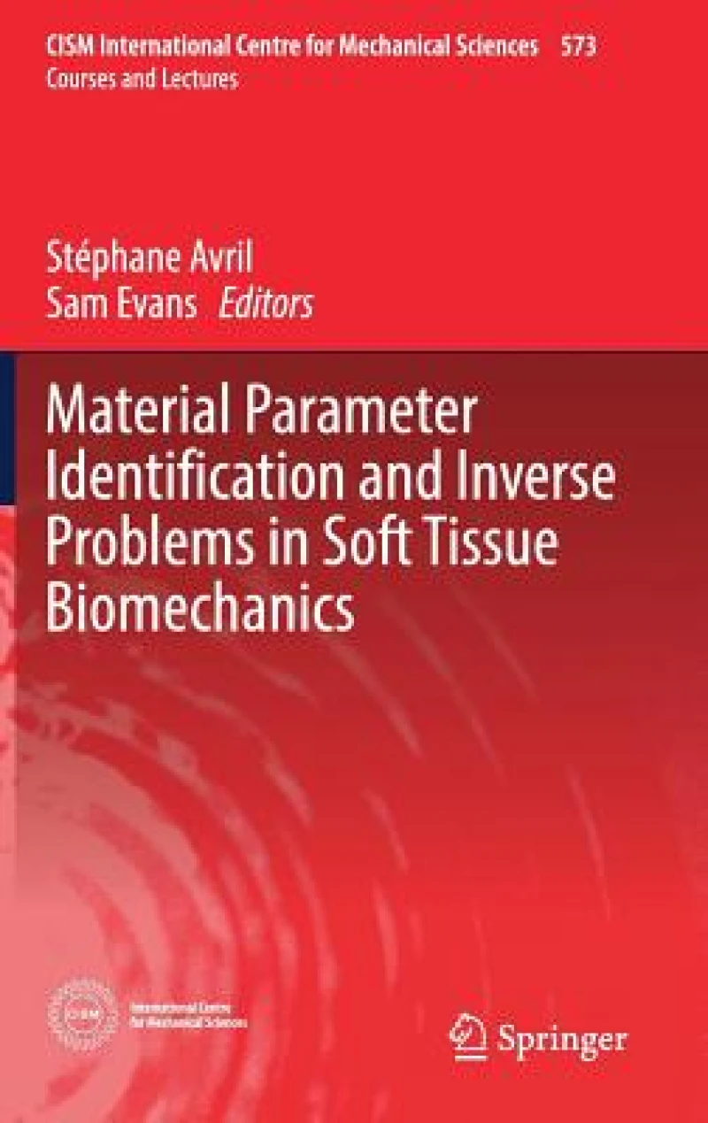 Material Parameter Identification and Inverse Problems in Soft Tissue Biomechanics
