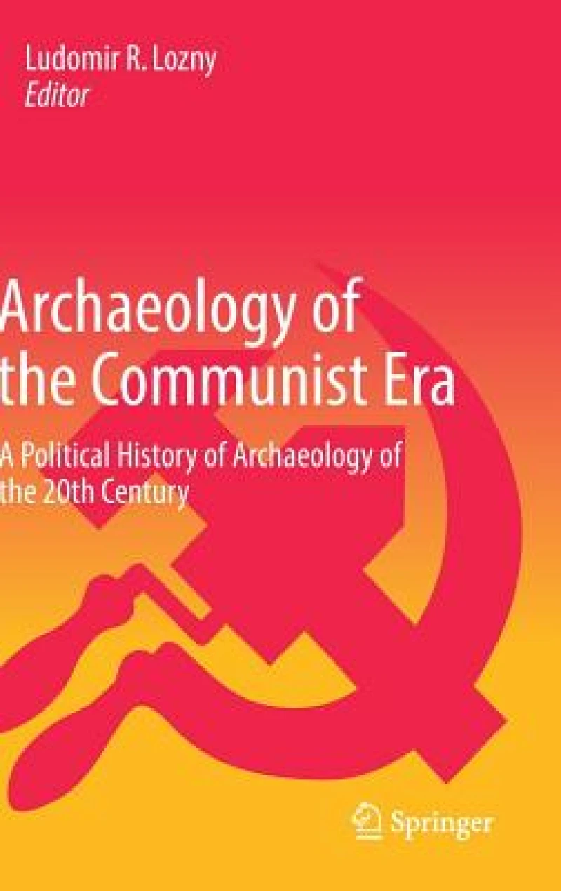 Archaeology of the Communist Era
