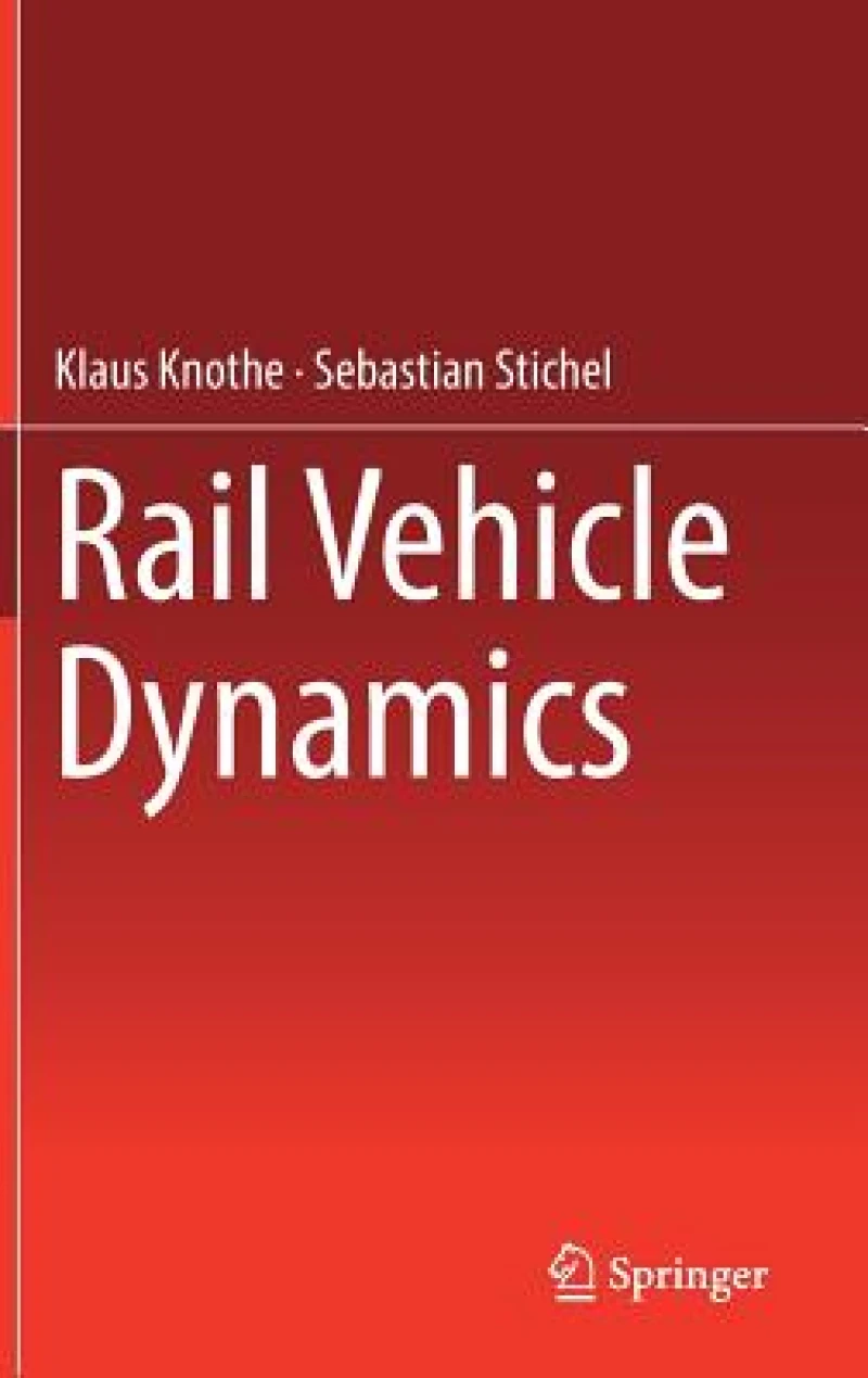 Rail Vehicle Dynamics