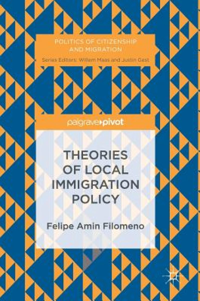 Theories of Local Immigration Policy