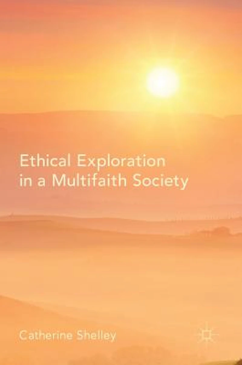 Ethical Exploration in a Multifaith Society