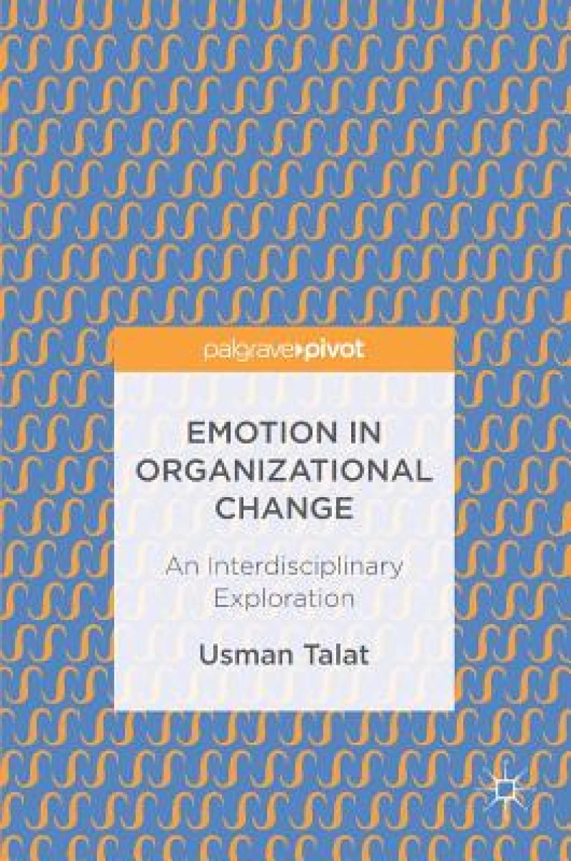 Emotion in Organizational Change