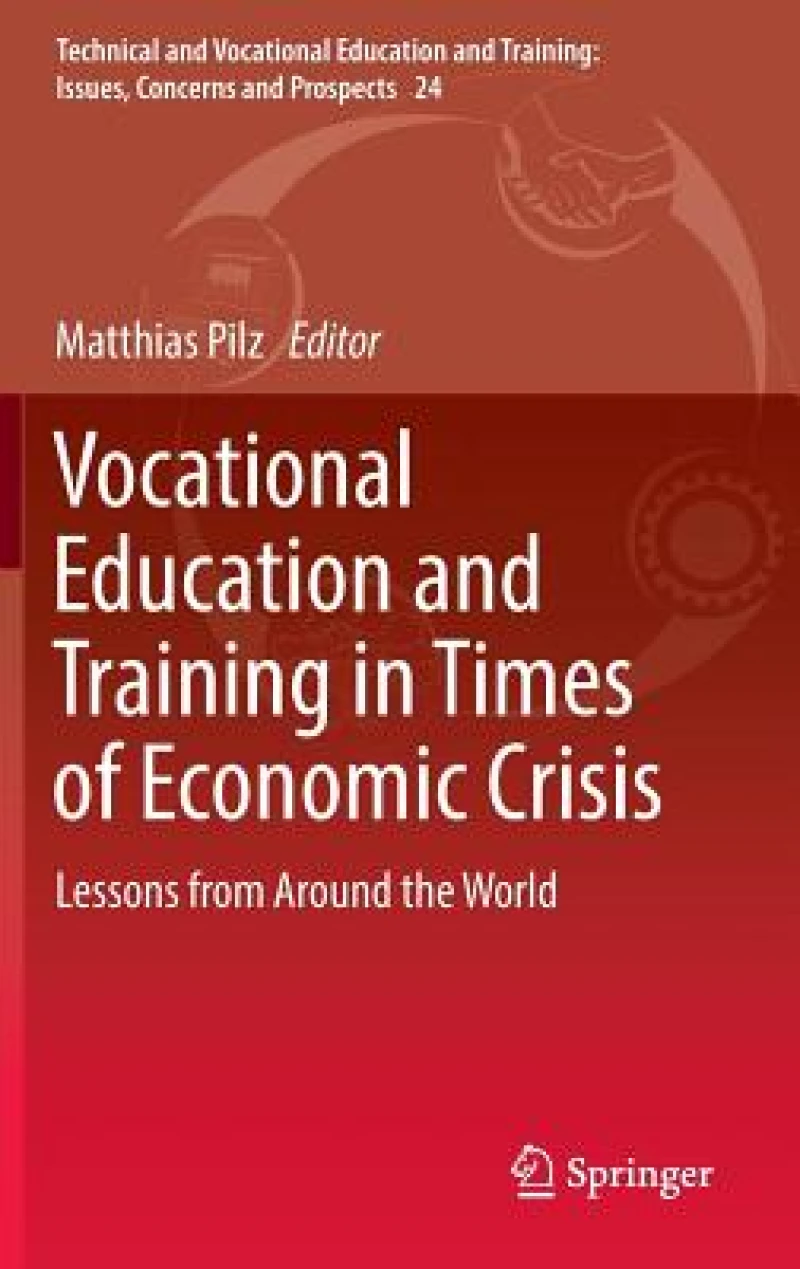 Vocational Education and Training in Times of Economic Crisis