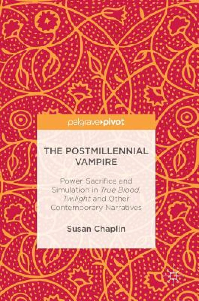 The Postmillennial Vampire