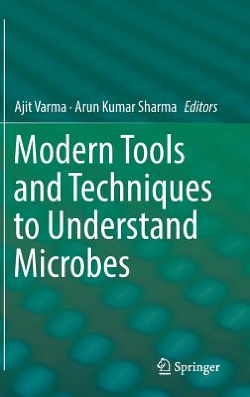 Modern Tools and Techniques to Understand Microbes
