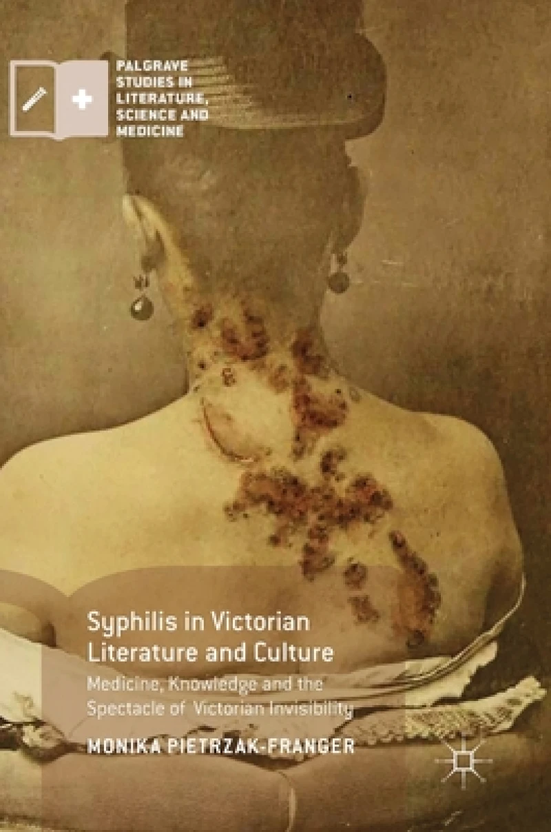 Syphilis in Victorian Literature and Culture