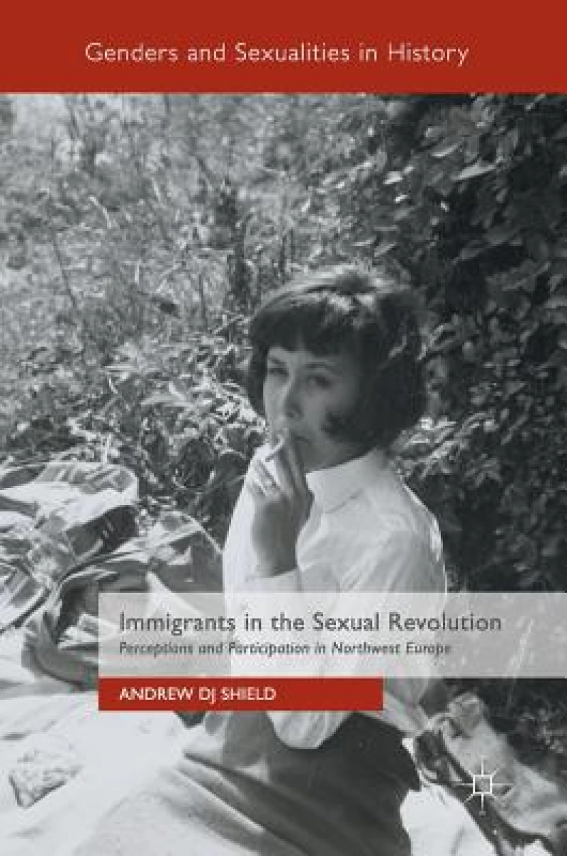 Immigrants in the Sexual Revolution