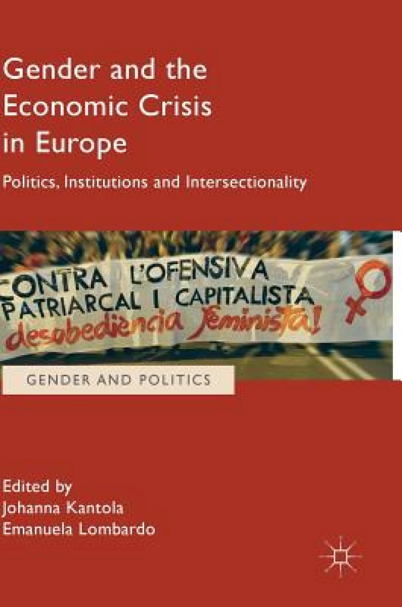 Gender and the Economic Crisis in Europe