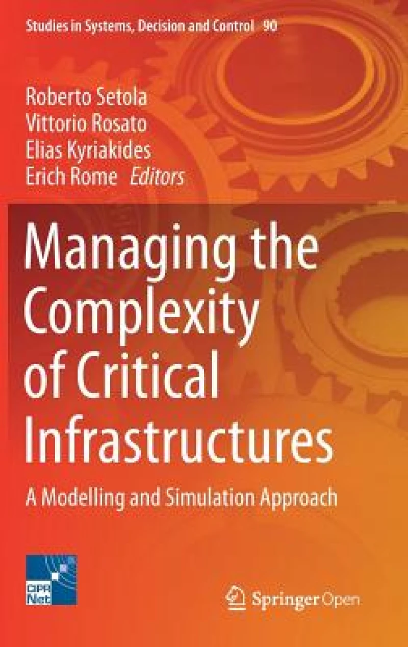 Managing the Complexity of Critical Infrastructures