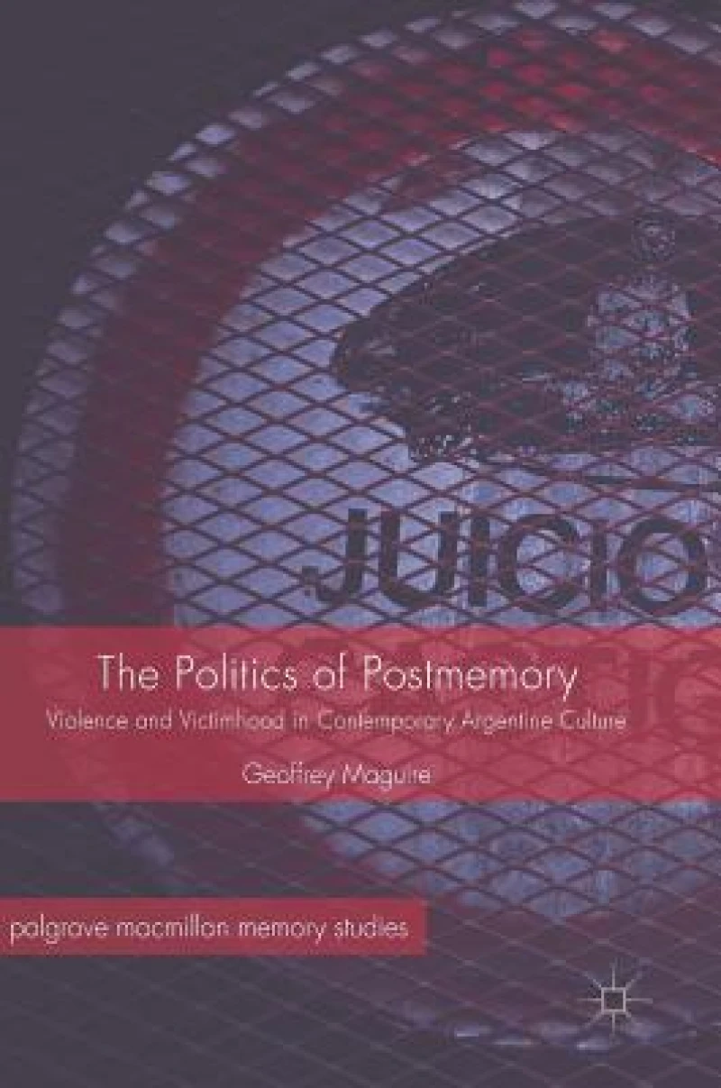 The Politics of Postmemory