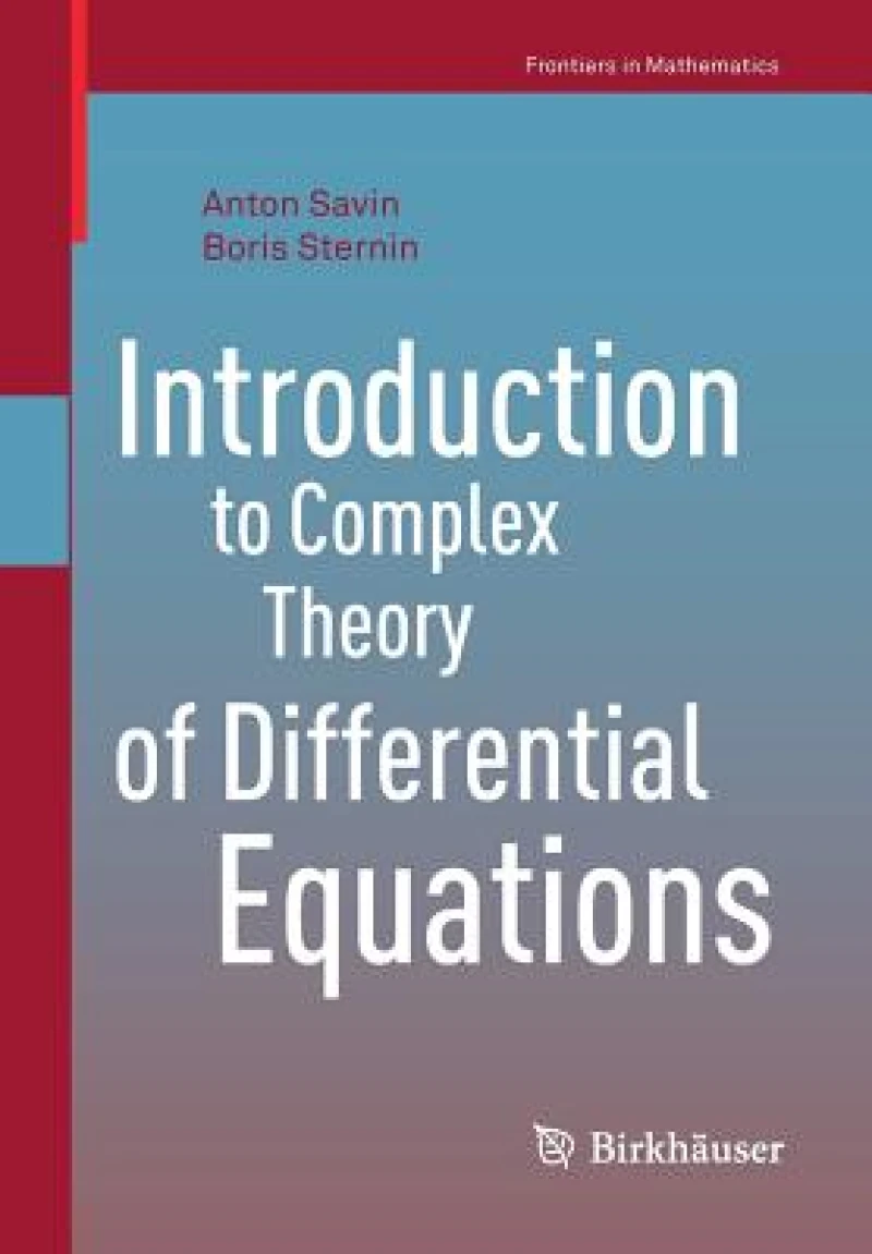 Introduction to Complex Theory of Differential Equations