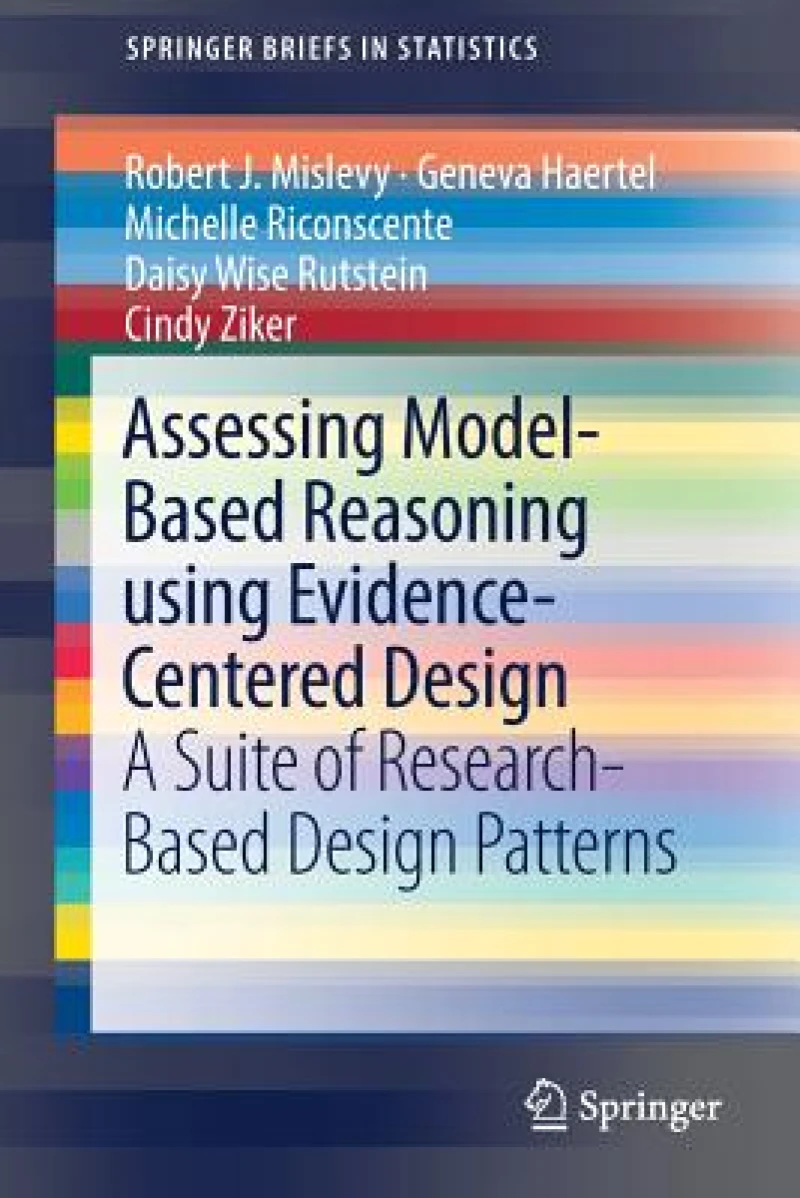 Assessing Model-Based Reasoning using Evidence- Centered Design