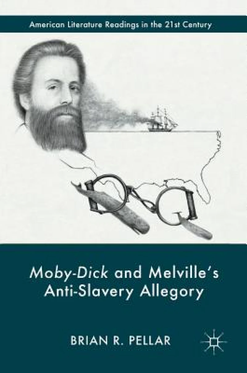 Moby-Dick and Melville''s Anti-Slavery Allegory
