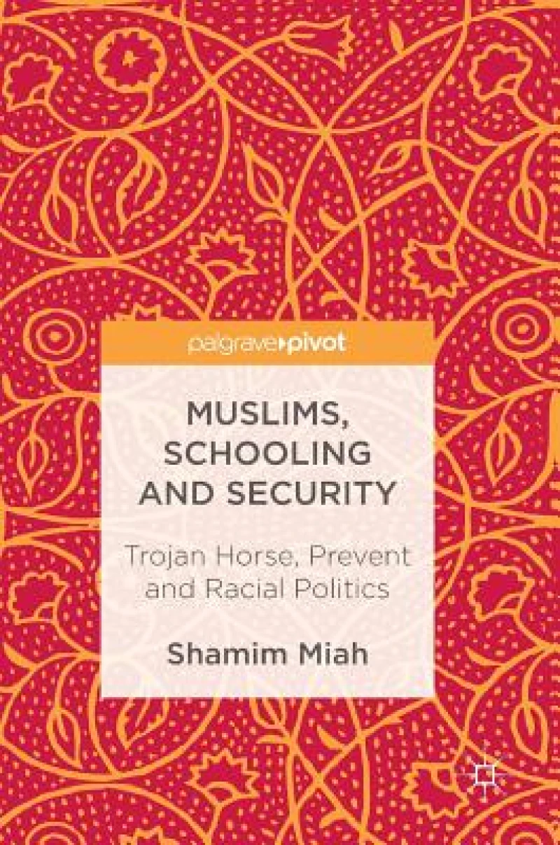 Muslims, Schooling and Security