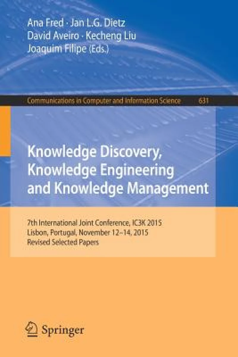 Knowledge Discovery, Knowledge Engineering and Knowledge Management
