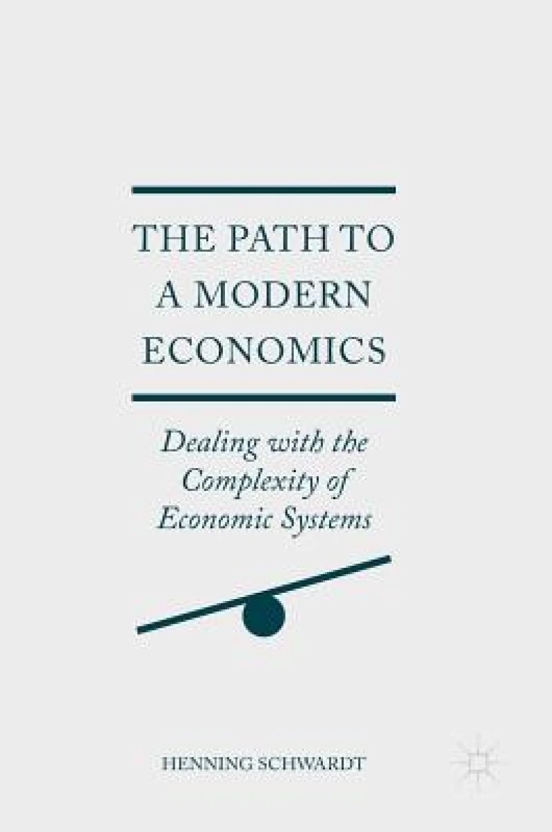 The Path to a Modern Economics