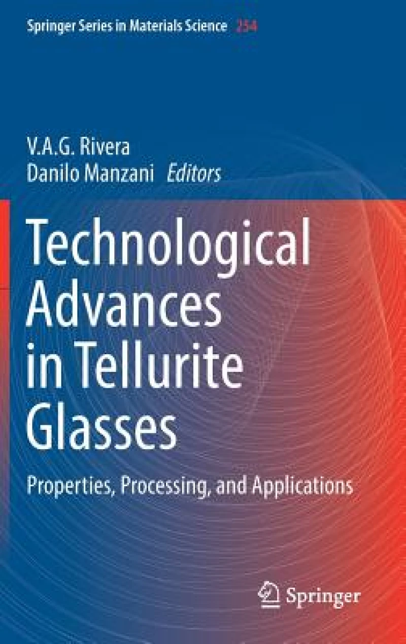 Technological Advances in Tellurite Glasses