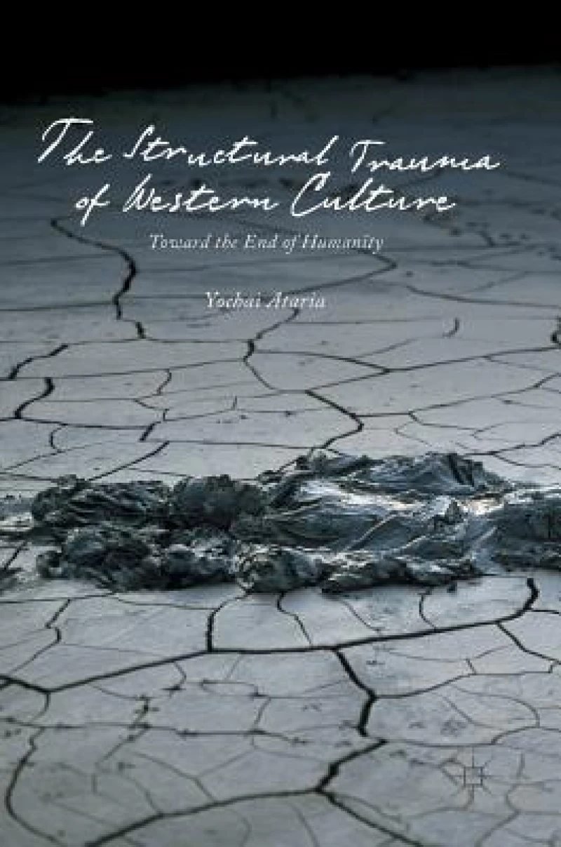 The Structural Trauma of Western Culture