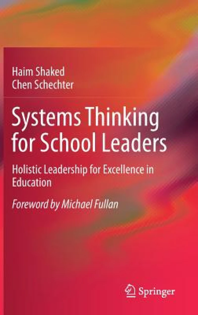 Systems Thinking for School Leaders