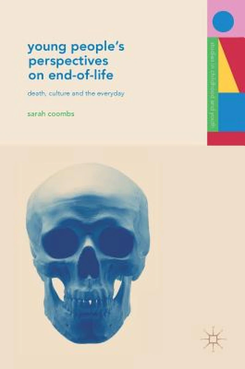 Young People''s Perspectives on End-of-Life