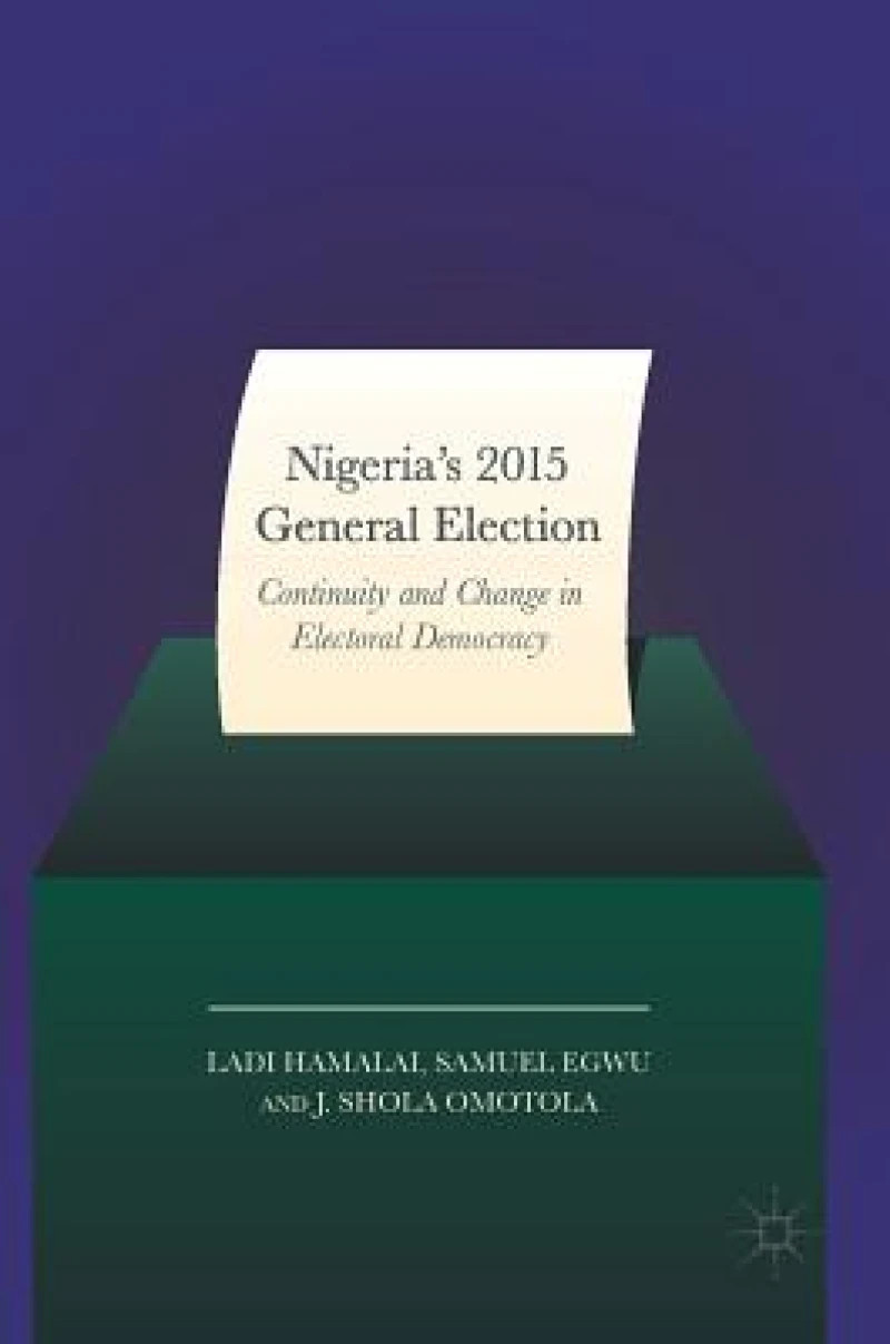 Nigeria''s 2015 General Elections