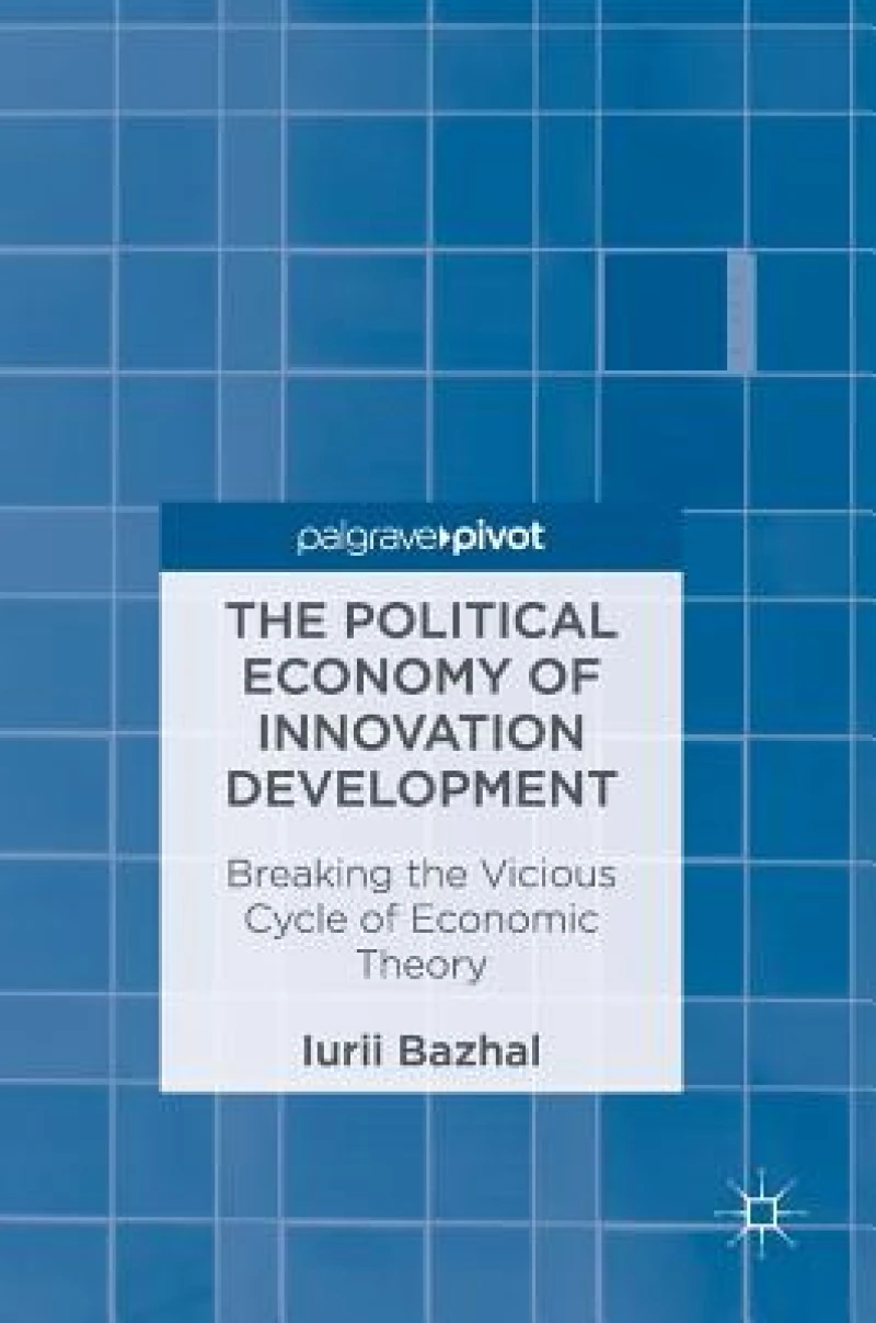 The Political Economy of Innovation Development