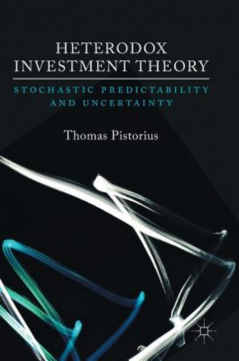 Heterodox Investment Theory