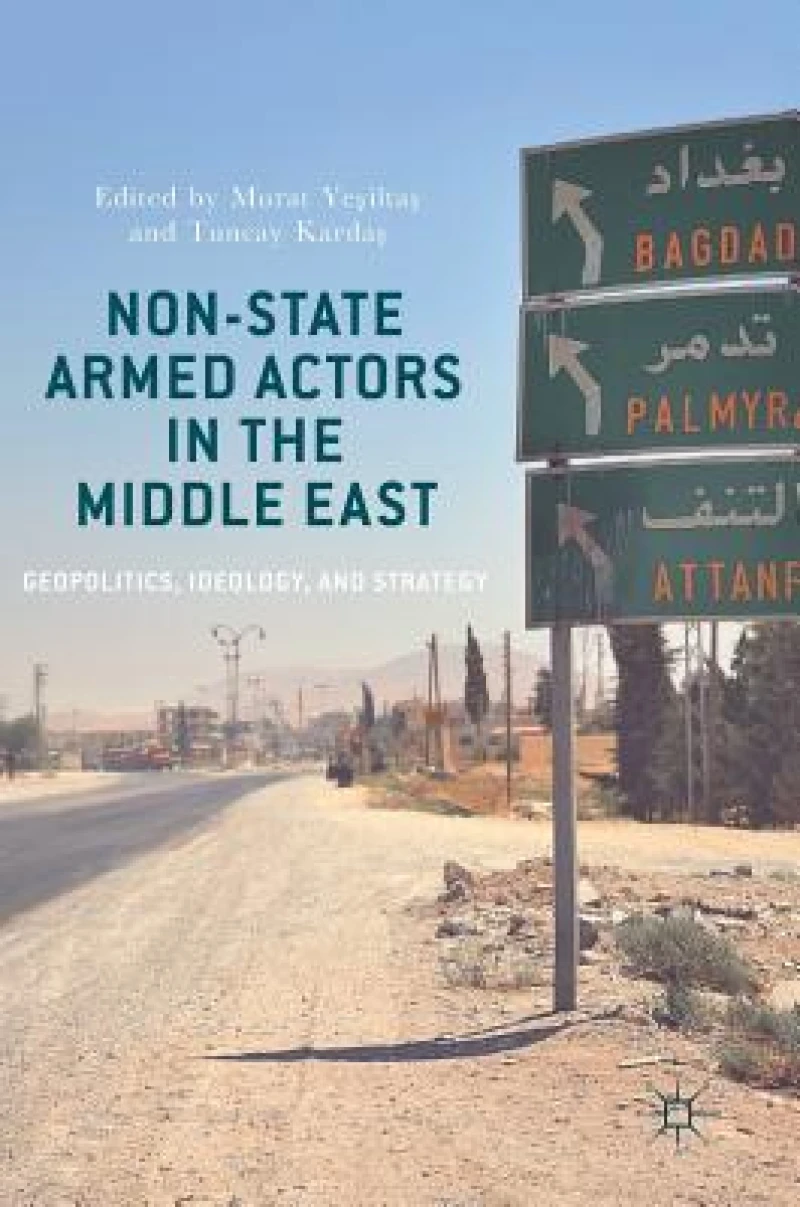Non-State Armed Actors in the Middle East