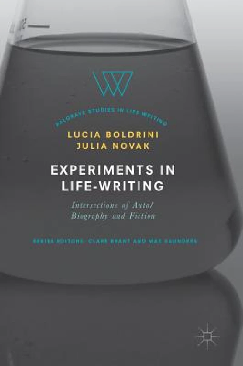 Experiments in Life-Writing