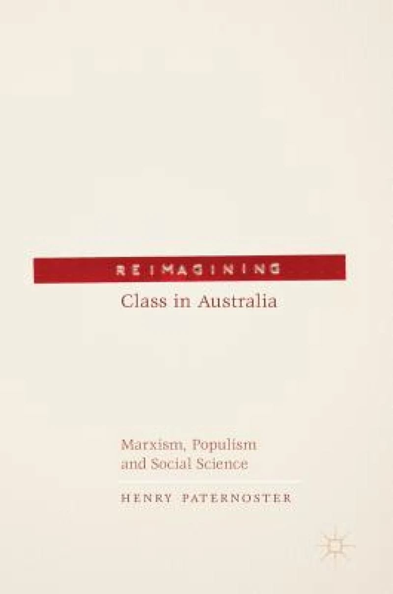 Reimagining Class in Australia