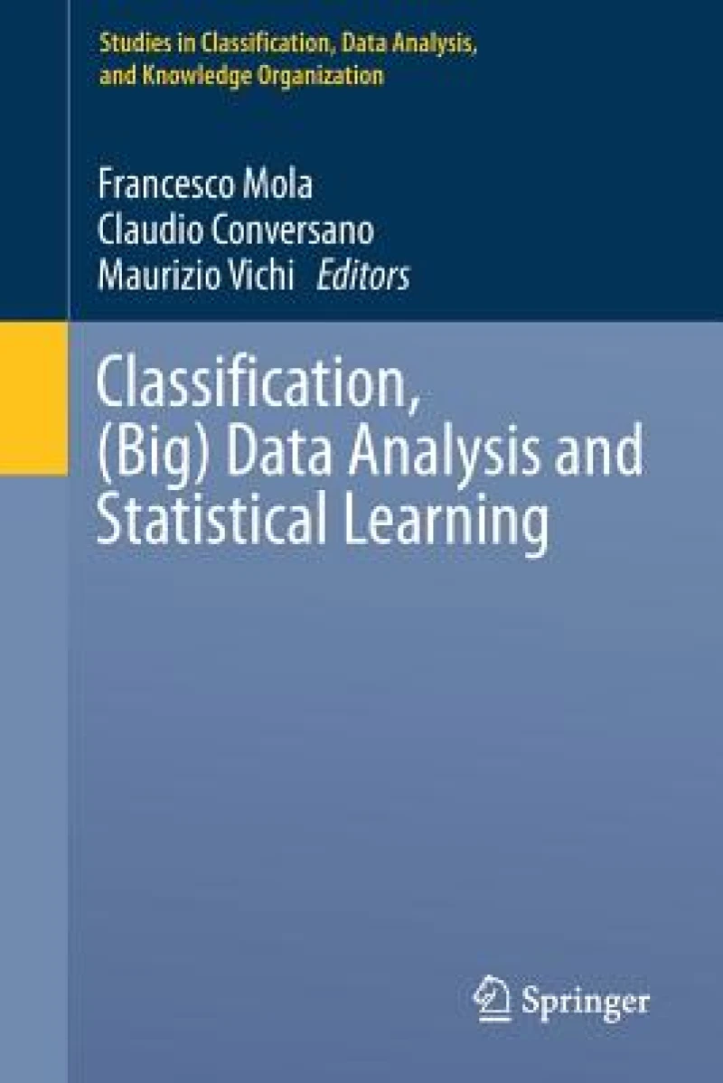 Classification, (Big) Data Analysis and Statistical Learning