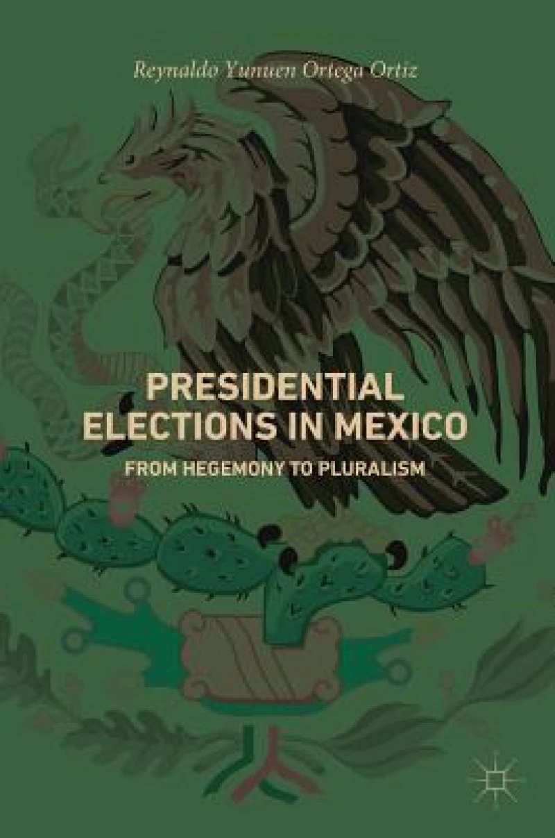 Presidential Elections in Mexico
