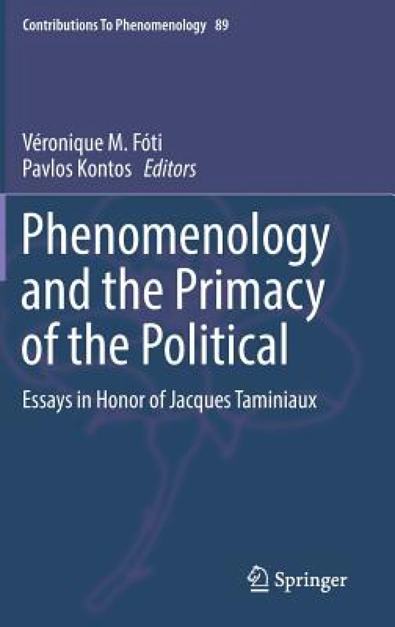 Phenomenology and the Primacy of the Political