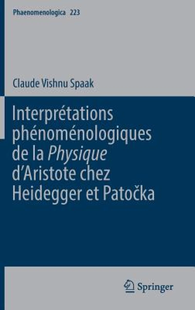 Interprétations phénoménologiques de la ''Physique'' d''Aristote chez Heidegger et Patocka